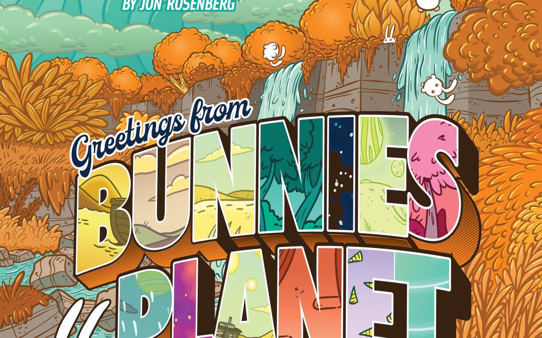 Scenes from a Multiverse: Greetings from Bunnies Planet