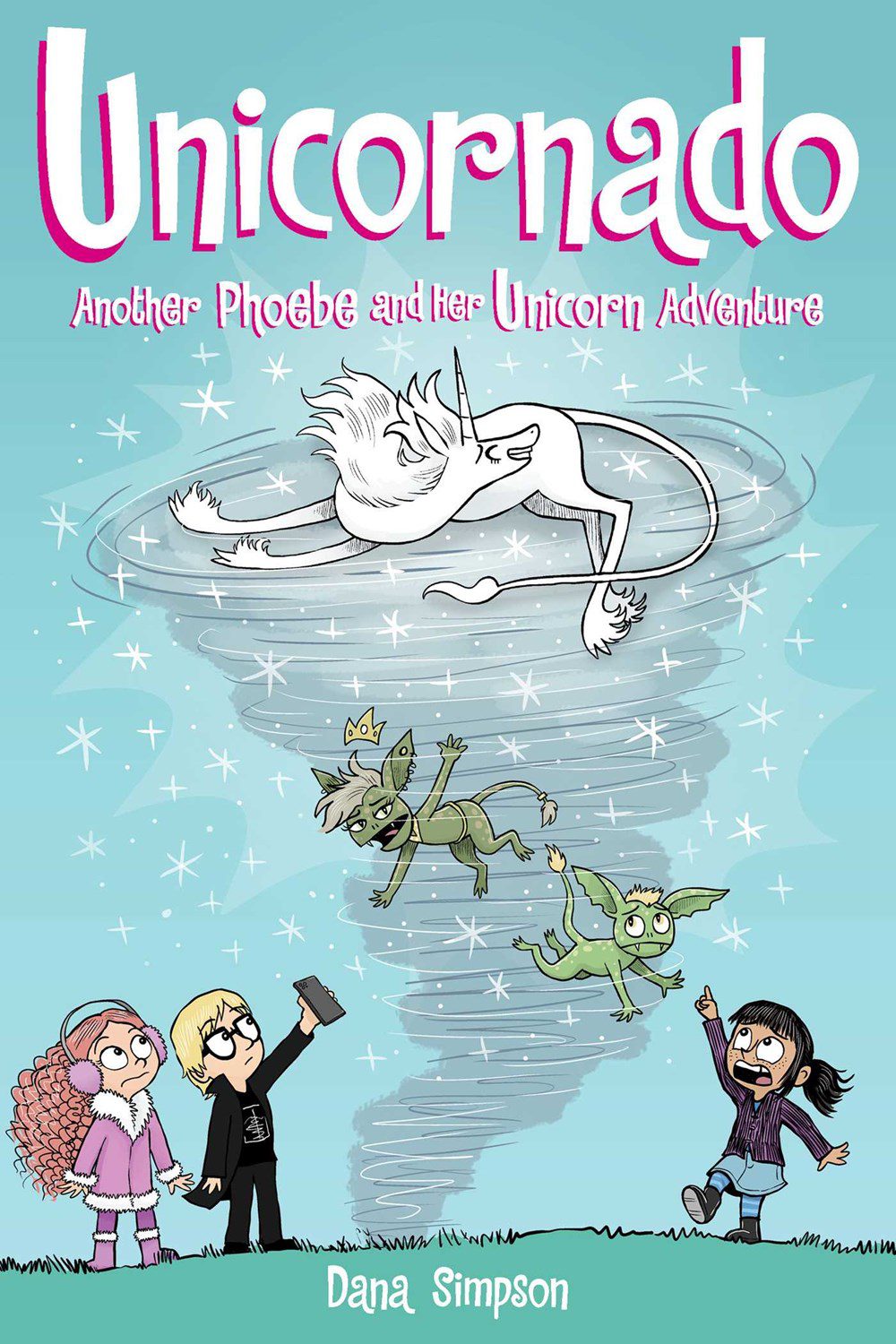 Unicornado (Phoebe and Her Unicorn #16)