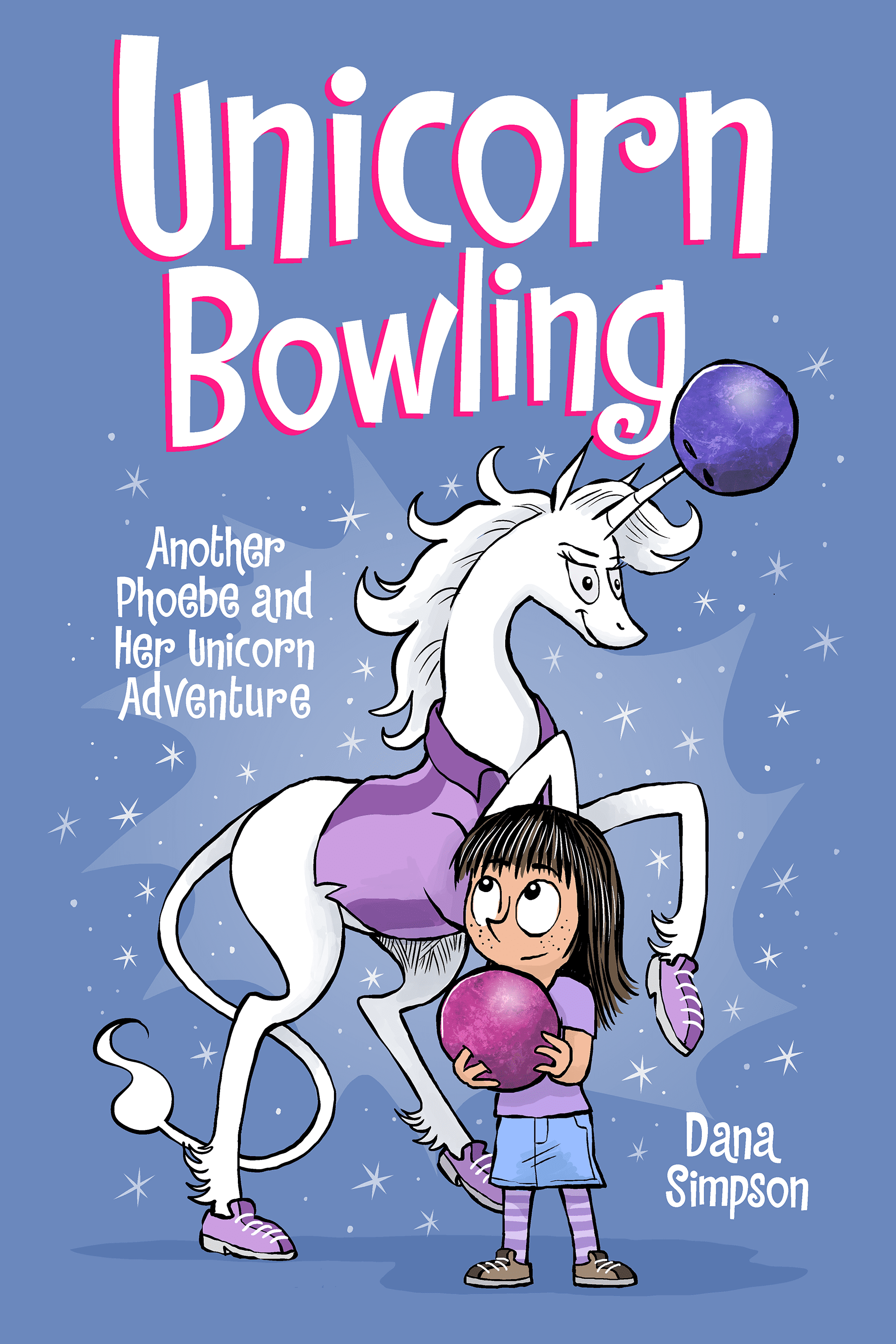 Unicorn Bowling (Phoebe and Her Unicorn #9)