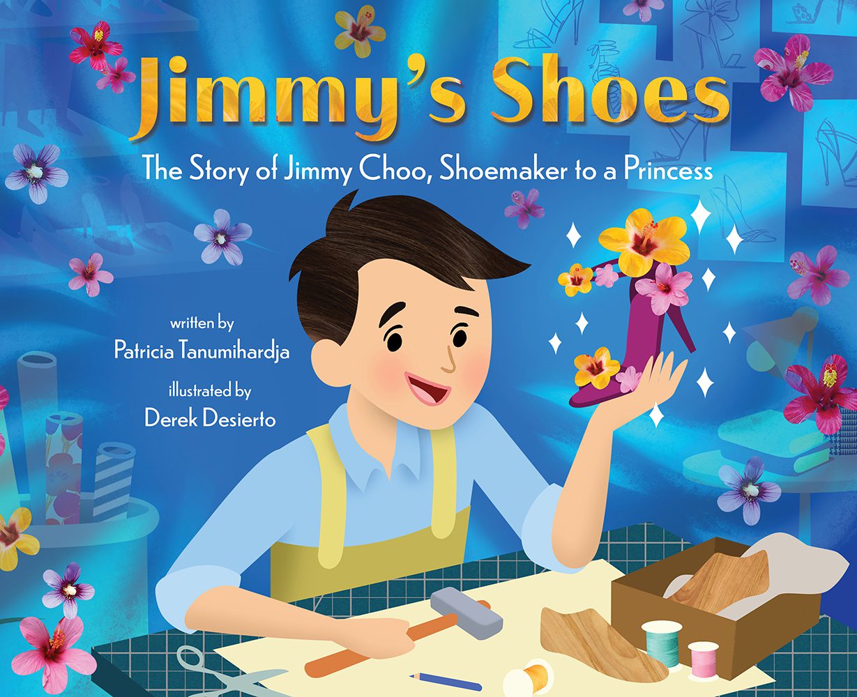 Jimmy’s Shoes: The Story of Jimmy Choo, Shoemaker to a Princess