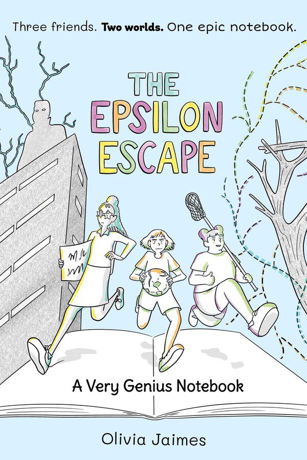 The Epsilon Escape: A Very Genius Notebook (The Very Genius Notebooks 2)