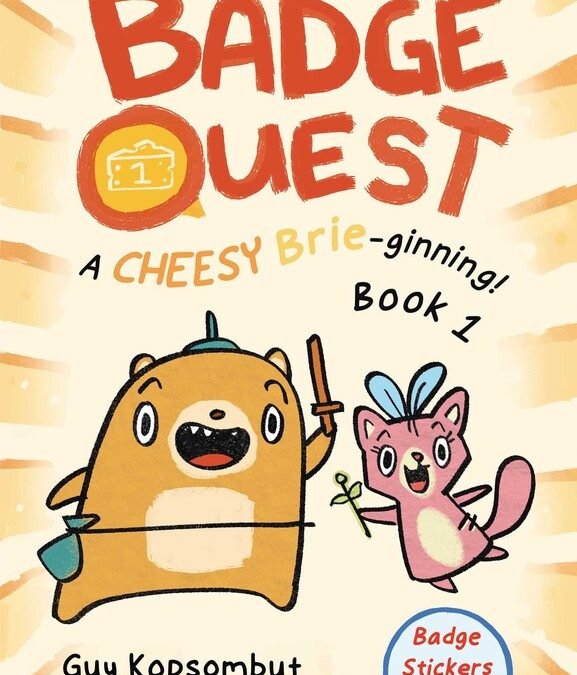 Badge Quest: A Cheesy Brie-ginning!