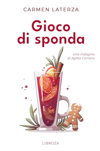 A Game of Sides: The Investigations of Agata Cornero #2 (Gioco di sponda: Le indagini di Agata Cornero #2)
