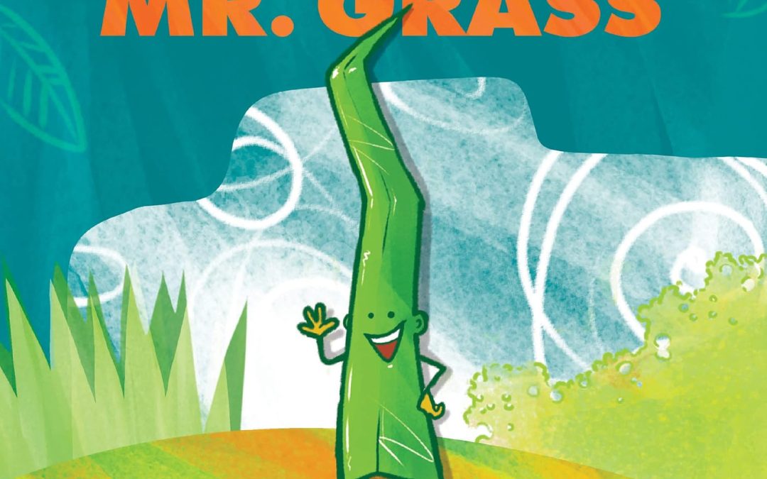The Adventures of Mr. Grass