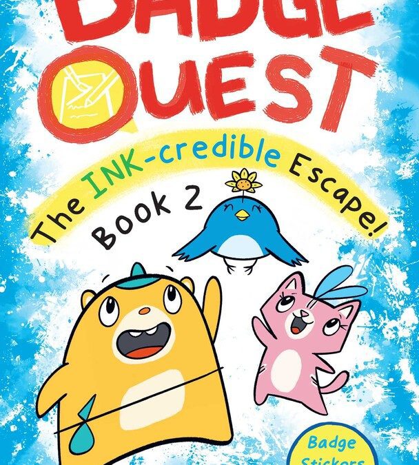 Badge Quest: The Ink-Credible Escape!